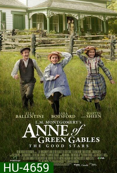 L.M. Montgomery s Anne of Green Gables: The Good Stars (2017)