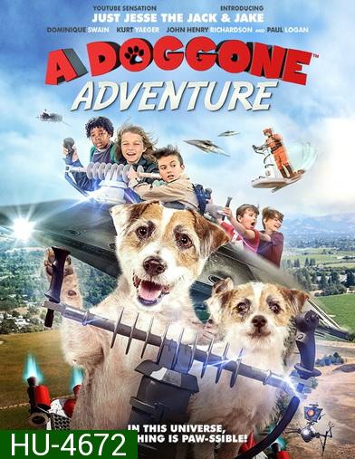 A Doggone Adventure (2018) หมาน้อยผจญภัย