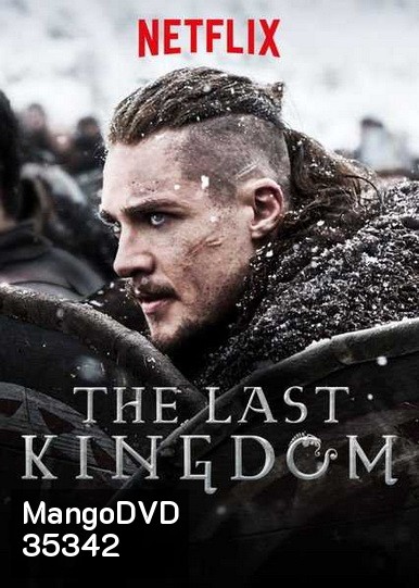 THE LAST KINGDOM SEASON 4 ( 10 ตอนจบ )