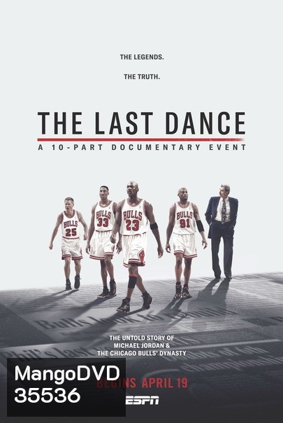 The Last Dance Season 1 ( 10 ตอนจบ )