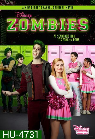ZOMBIES (2018)  ซอมบี้ นักเรียนหน้าใหม่กับสาวเชียร์ลีดเดอร์