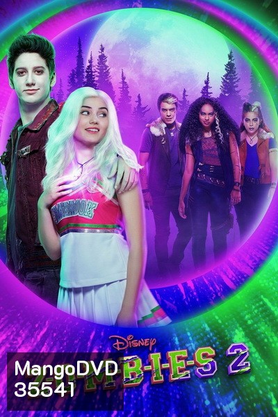 ZOMBIES 2 (2020) ซอมบี้-เชียร์ลีดเดอร์-มนุษย์หมาป่า