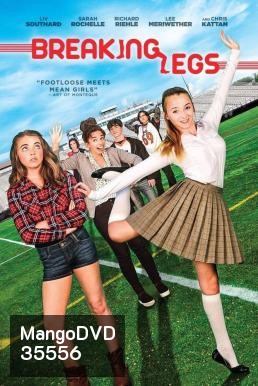 Breaking Legs (2017)