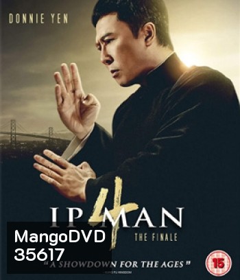 Ip Man 4 (2019) The Finale ยิปมัน 4
