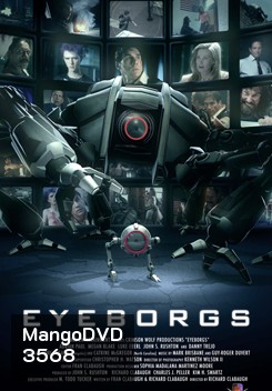 EYEBORGS กล้องจักรนักฆ่า