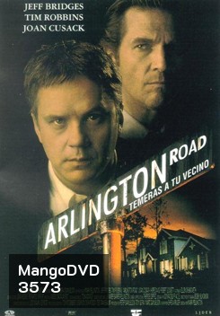 Arlington Road (1999) อาร์ลิงตั้น โร้ด หักชนวนวินาศกรรม
