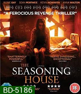 The Seasoning House (2012) แหกค่ายนรกทมิฬ