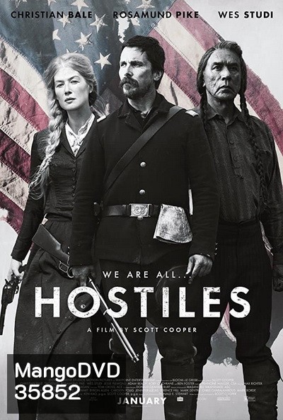 Hostiles (2017) คนเถื่อนแดนทมิฬ