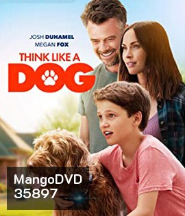 Think Like a Dog (2020) คู่คิดสี่ขา