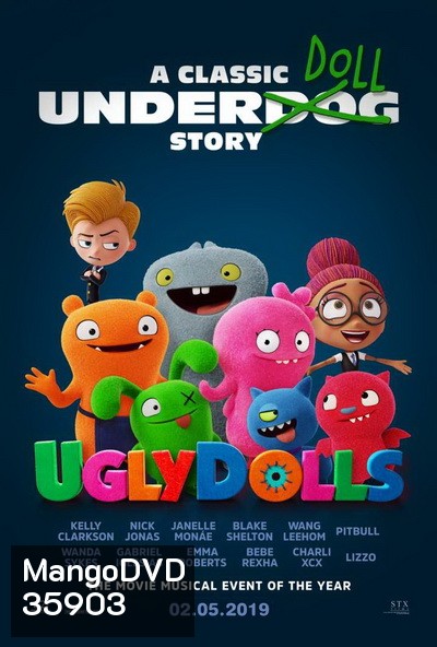 UglyDolls ผจญแดนตุ๊กตามหัศจรรย์