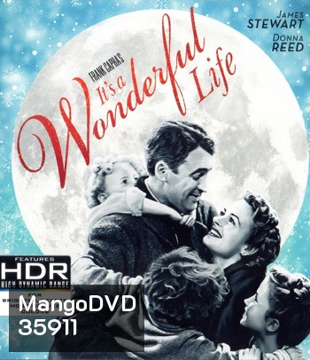 4K - It's a Wonderful Life (1946) ชีวิตที่งดงาม - แผ่นหนัง 4K UHD