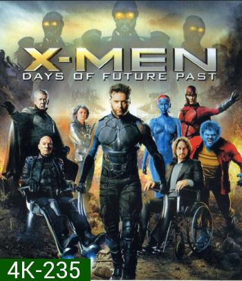 4K - X-Men: Days of Future Past (2014) X-เม็น สงครามวันพิฆาตกู้อนาคต - แผ่นหนัง 4K UHD