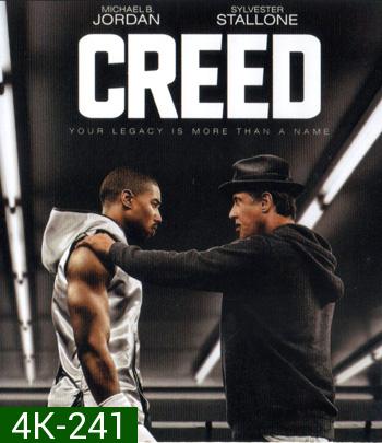 4K - Creed (2015) ปมแชมป์เลือดนักชก - แผ่นหนัง 4K UHD