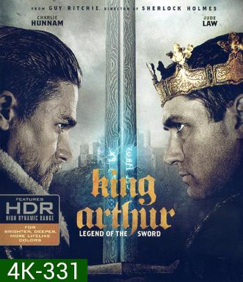 4K - King Arthur: Legend of the Sword (2017) คิง อาร์เธอร์: ตำนานแห่งดาบราชันย์ - แผ่นหนัง 4K UHD (ภาพ HDR)