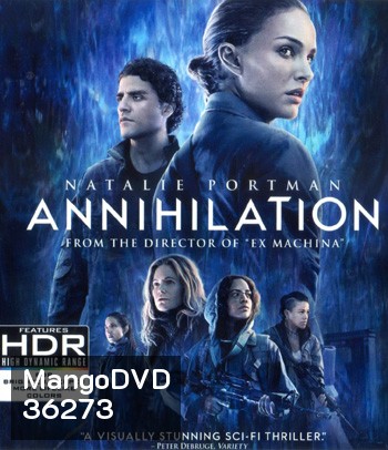 4K - Annihilation (2018) แดนทำลายล้าง - แผ่นหนัง 4K UHD