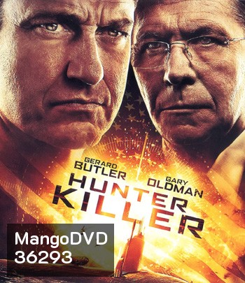 4K - Hunter Killer (2018) สงครามอเมริกาผ่ารัสเซีย - แผ่นหนัง 4K UHD