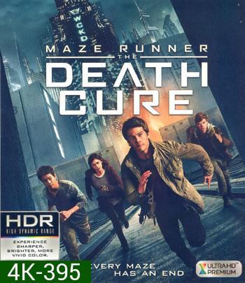 4K - Maze Runner: The Death Cure (2018) เมซ รันเนอร์ ไข้มรณะ - แผ่นหนัง 4K UHD