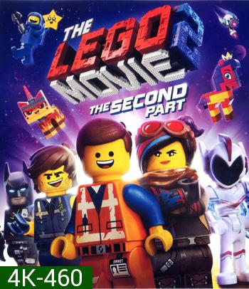 4K - The Lego Movie 2: The Second Part (2019) เดอะ เลโก้ มูฟวี่ 2 - แผ่นหนัง 4K UHD