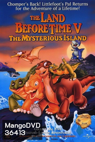 The Land Before Time: The Mysterious Island 1997 ญาติไดโนเสาร์เจ้าเล่ห์