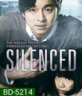 Silenced (2011) เสียงจากหัวใจ..ที่ไม่มีใครได้ยิน