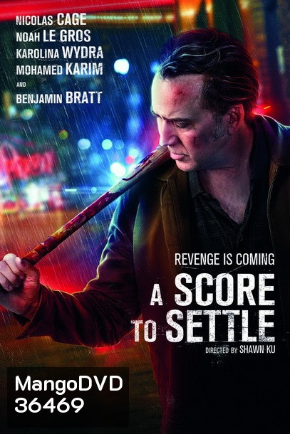 A Score to Settle (2019)