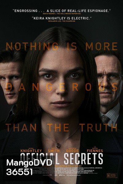 Official Secrets (2019) รัฐบาลซ่อนเงื่อน