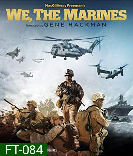 We, the Marines (2017)