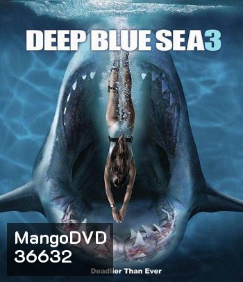 Deep Blue Sea 3 (2020) ฝูงมฤตยูใต้มหาสมุทร 3