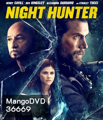 Night Hunter (2018) ล่า เหี้ยม รัตติกาล