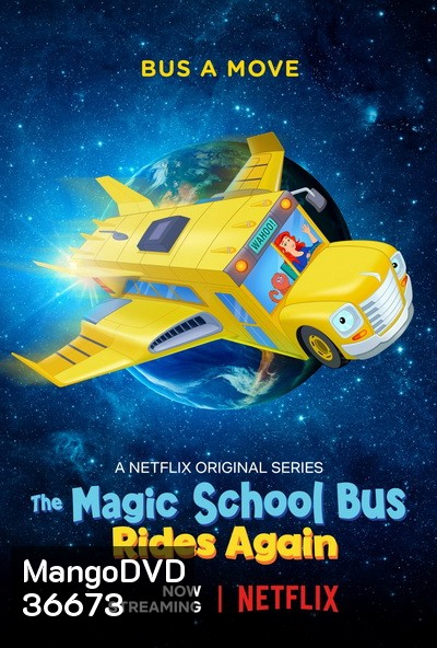 The Magic School Bus Rides Again Kids In Space (2020) เมจิกสคูลบัสกับการเดินทางสู่ความสนุกในอวกาศ