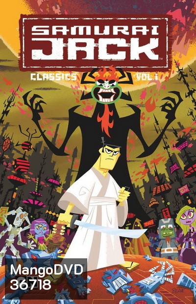 Samurai Jack Season 1 ซามูไร แจ็ค ซีซั่น 1 ( 13 ตอนจบ ) ตอนที่ 12 ไม่มีพากย์ไทยนะครับ