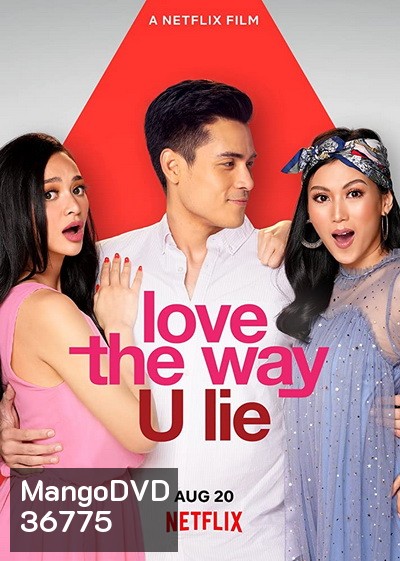 Love the Way U Lie (2020) รักที่โกหก