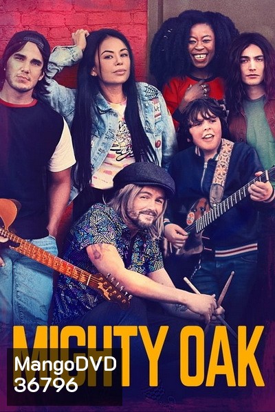 Mighty Oak (2020)