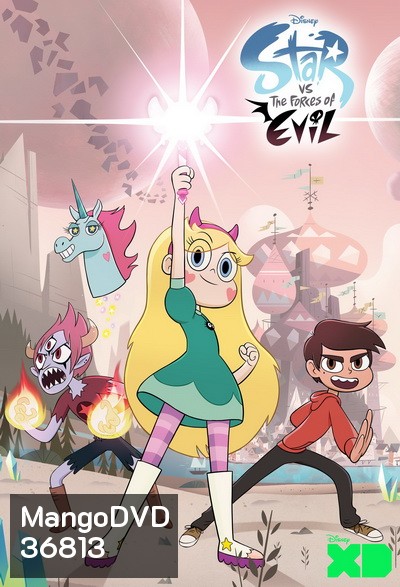 Star vs the Force of Evil Season 3 เจ้าหญิงจอมซ่ากับปีศาจเจ้าปัญหา ปี 3 (38 ตอนจบ) (ตอนที่ 32,37,38 ไม่มีเสียงไทย)