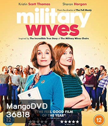 Military Wives (2019) คุณเมีย ขอร้อง