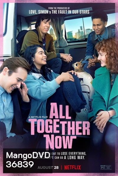 All Together Now (2020) ความหวังหลังรถโรงเรียน