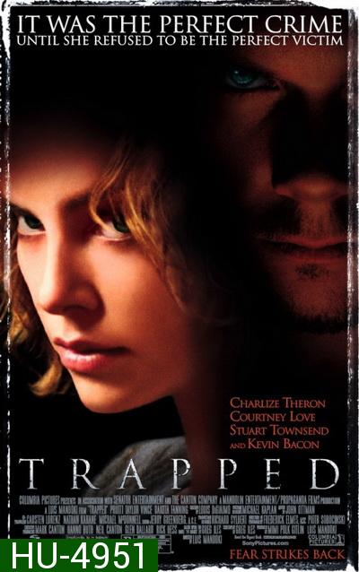 Trapped (2002) เงื่อนแค้น..ไถ่เป็นไถ่ตาย