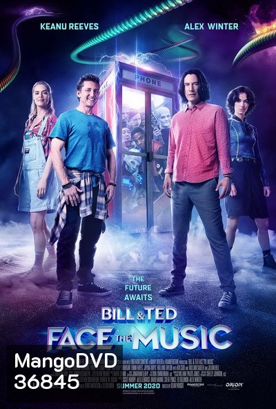 Bill & Ted Face the Music (2020)