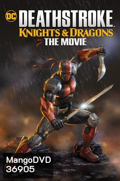 Deathstroke Knights and Dragons The Movie (2020)