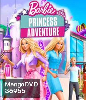 Barbie Princess Adventure (2020) บาร์บี้ เจ้าหญิงผจญภัย