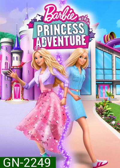 Barbie Princess Adventure (2020) บาร์บี้ เจ้าหญิงผจญภัย
