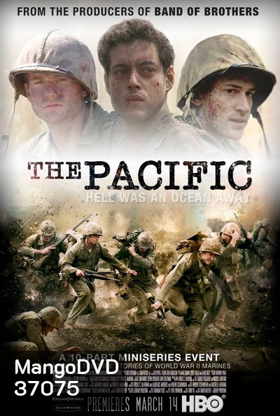 The Pacific 2010 เดอะ แปซิฟิก สมรภูมิวีรบุรุษ ( Ep.01-10จบ )