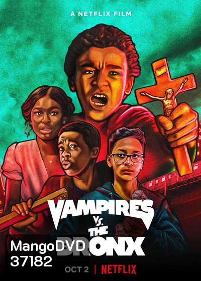 Vampires vs. the Bronx (2020) แวมไพร์บุกบรองซ์