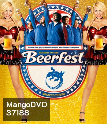 Beerfest (2006) เทศกาลเมากลิ้ง ดวลหัวทิ่ม คนเพี้ยน