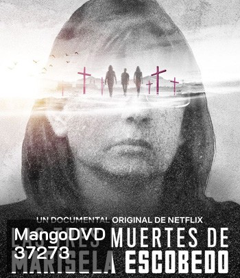 The Three Deaths of Marisela Escobedo (2020) 3 โศกนาฏกรรมกับมารีเซล่า เอสโคเบโด