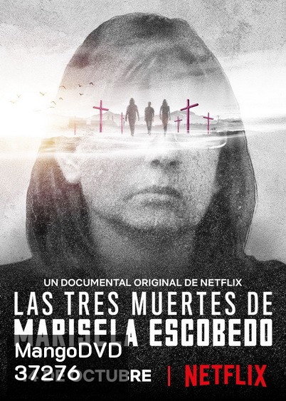The Three Deaths of Marisela Escobedo (2020) 3 โศกนาฏกรรมกับมารีเซล่า เอสโคเบโด