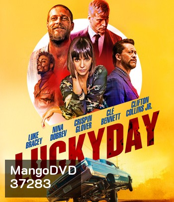 Lucky Day (2019) วันโชคดี นักฆ่าบ้าล่าล้างเลือด