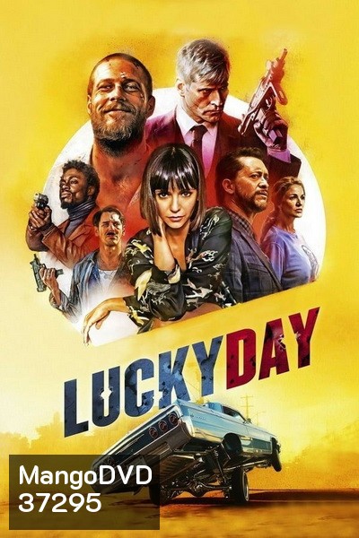 Lucky Day (2019) วันโชคดี นักฆ่าบ้าล่าล้างเลือด