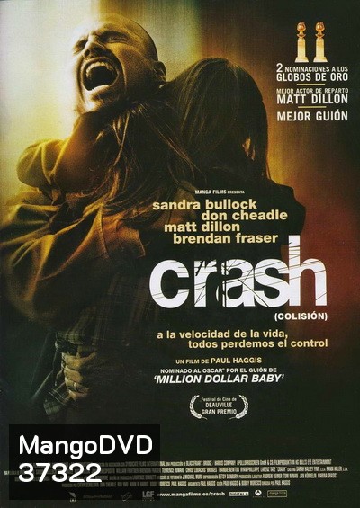 Crash (2004) คน...ผวา