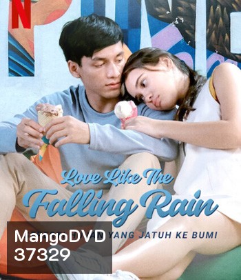 Love Like the Falling Rain (2020) รักดั่งสายฝน
